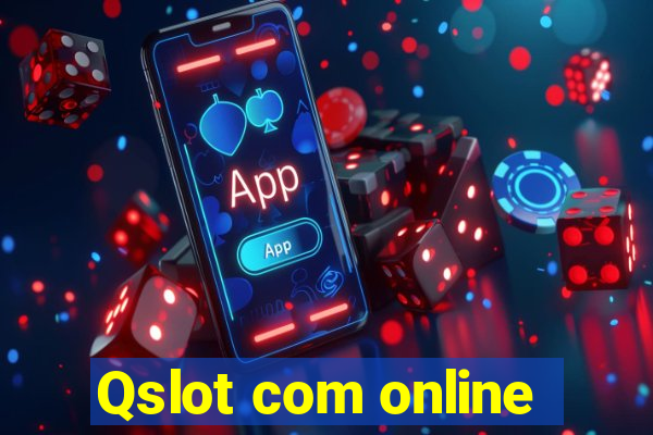 Qslot com online